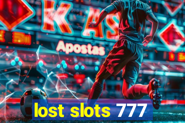 lost slots 777